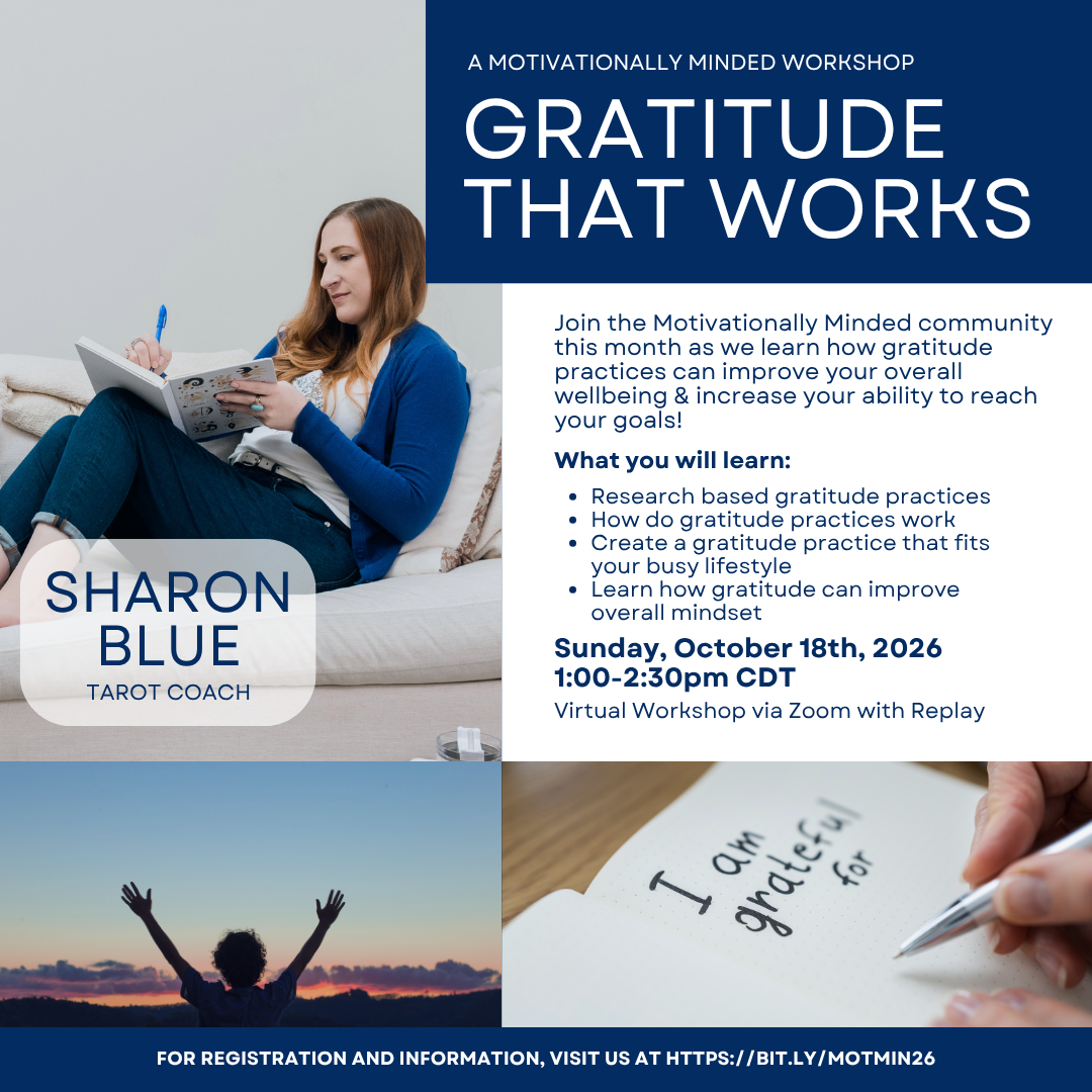 Motivationally Minded Gratitude That Works Workshop